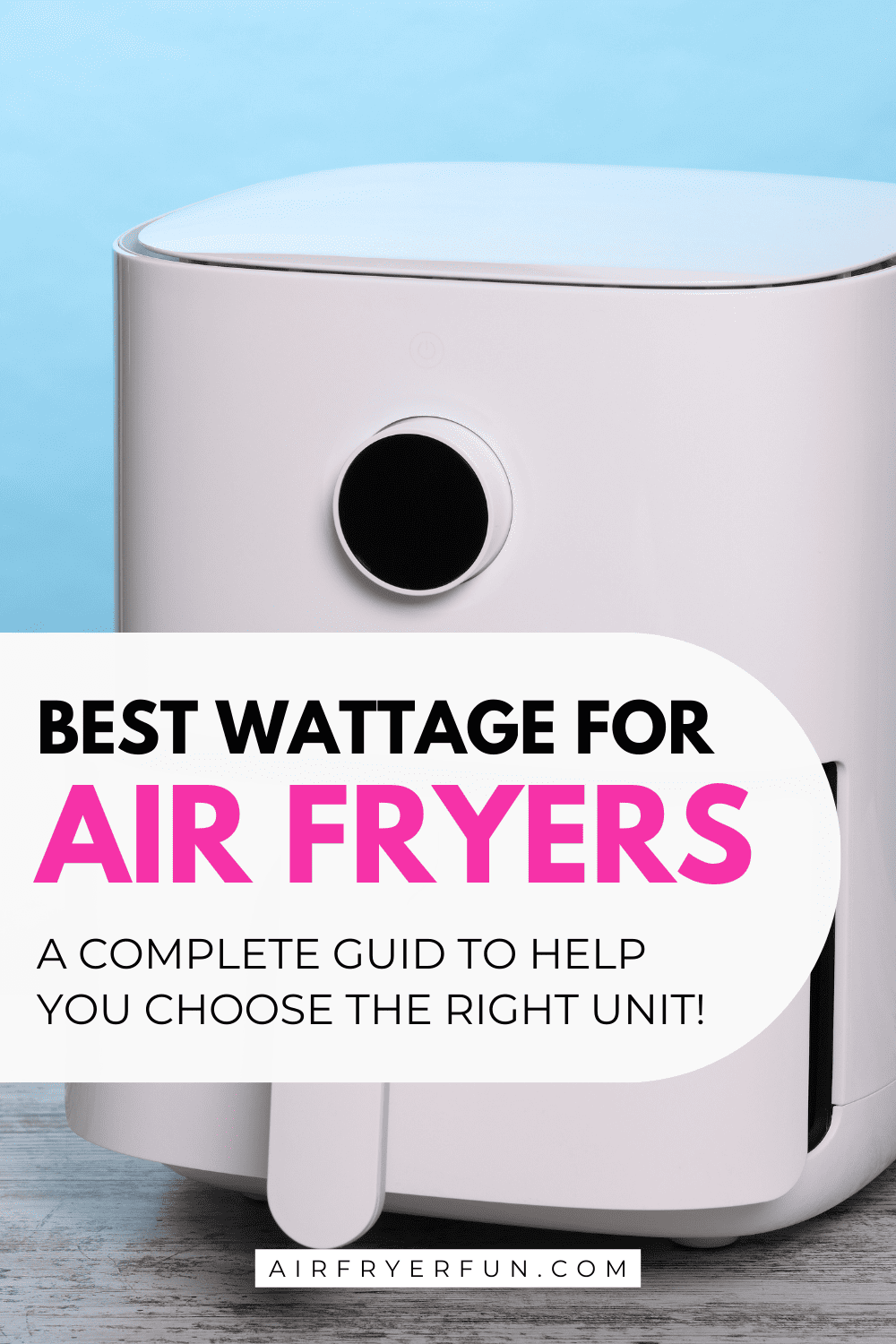 Best Air Fryer Wattage